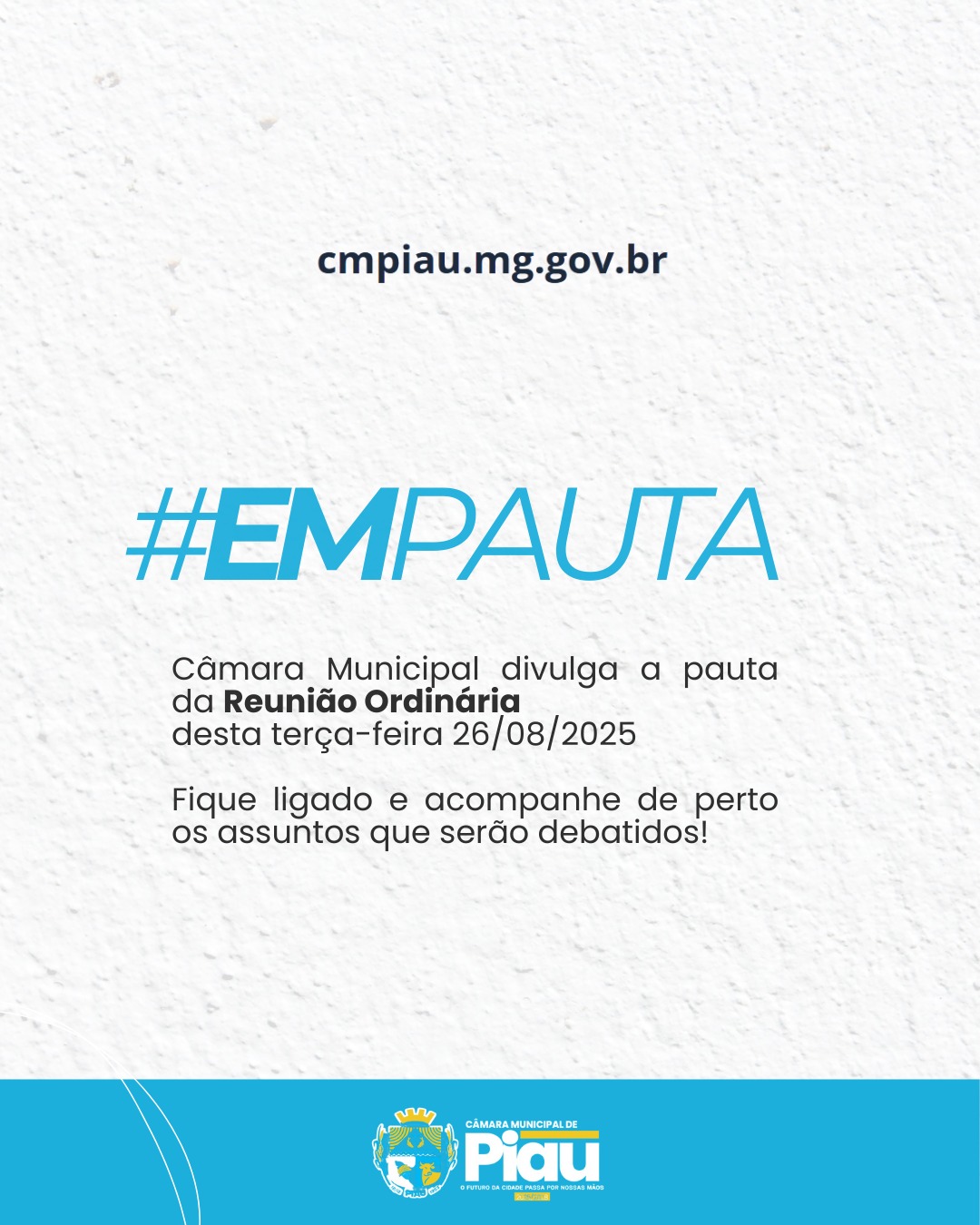 Câmara Municipal divulga a pauta da Reunião Ordinária  desta terça-feira 26/08/2025