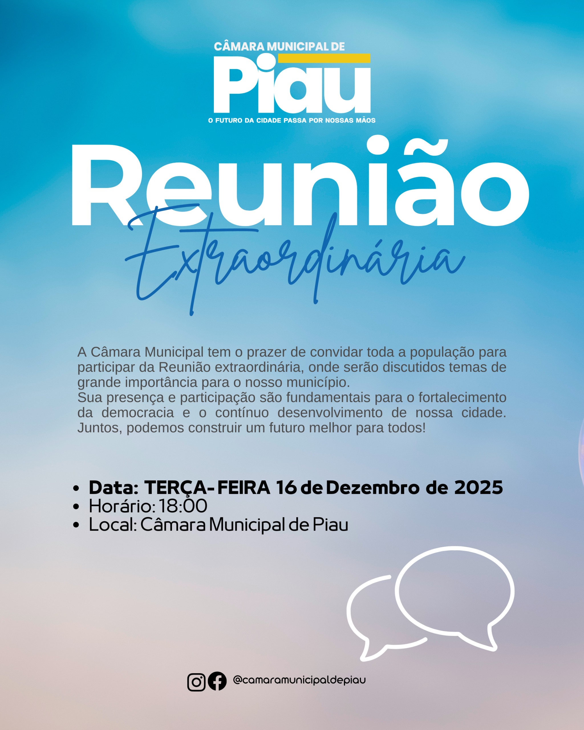 A Câmara Municipal tem o prazer de convidar toda a população para participar da Reunião extraordinária,