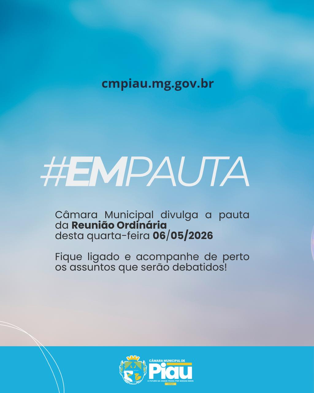 Câmara Municipal divulga a pauta da Reunião Ordinária  desta quarta-feira 06/05/2026