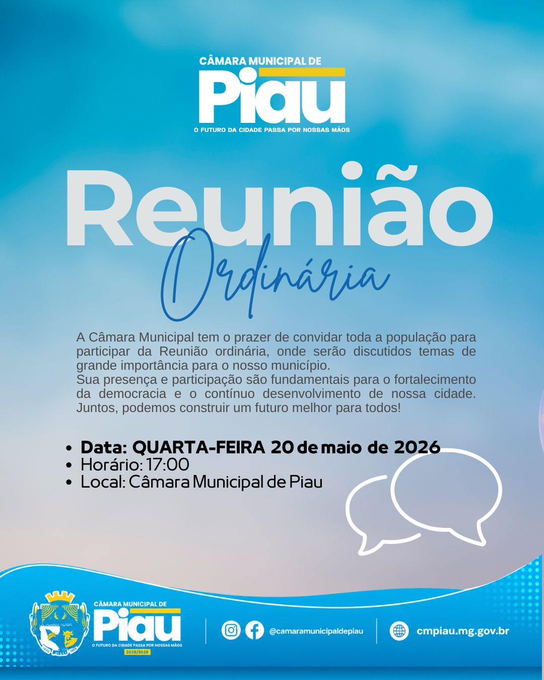 A Câmara Municipal tem o prazer de convidar toda a população para participar da Reunião ordinária, 